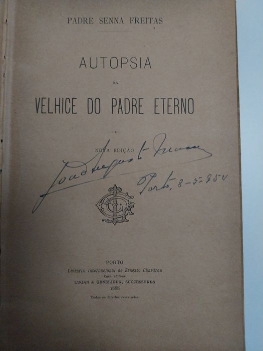 Autópsia da Velhice do Padre Eterno