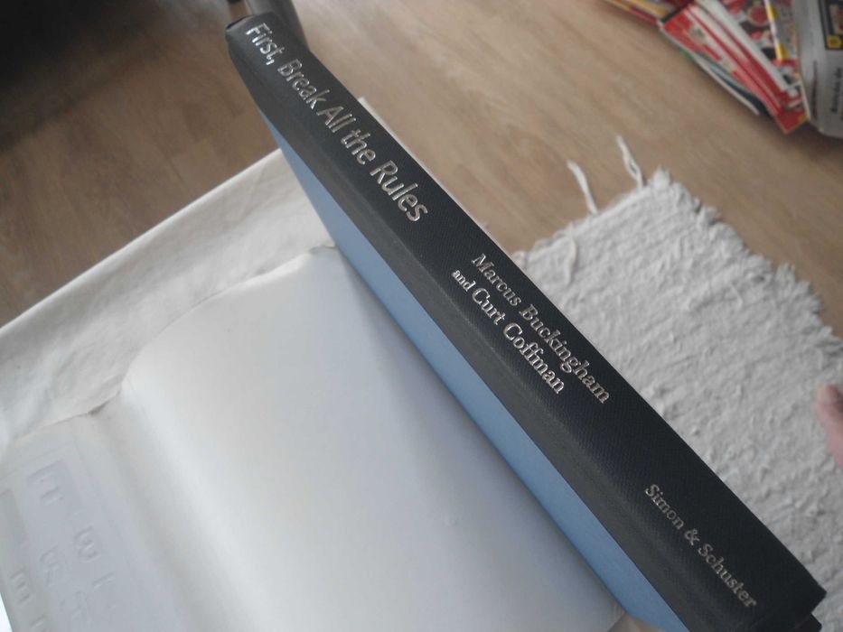 First, Break All The Rules por Marcus Buckingham & Curt Coffman
