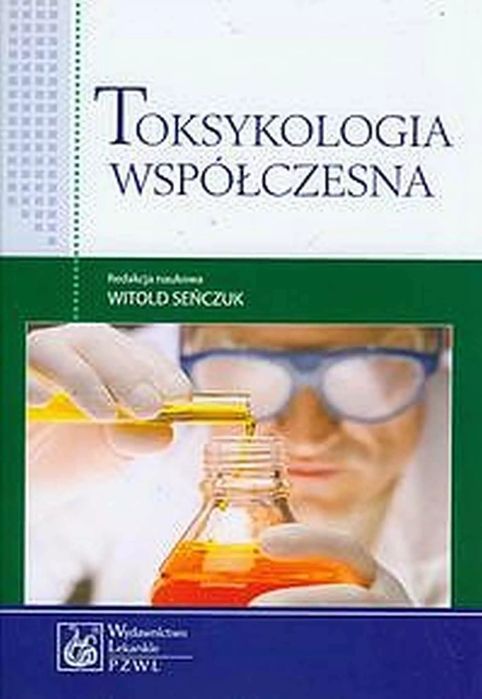 Toksykologia Współczesna. Nowy Produkt