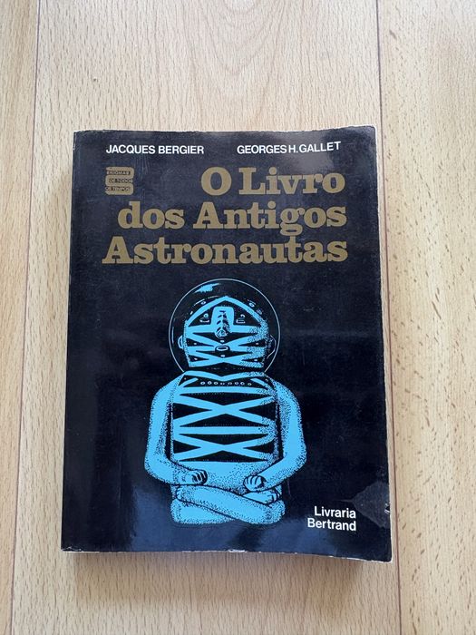 Livro Raro: O Livro dos Antigos Astronautas - Jacques Bergier (1979)