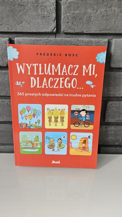 Wytłumacz mi, dlaczego – Frédéric Bosc | książka dla dzieci