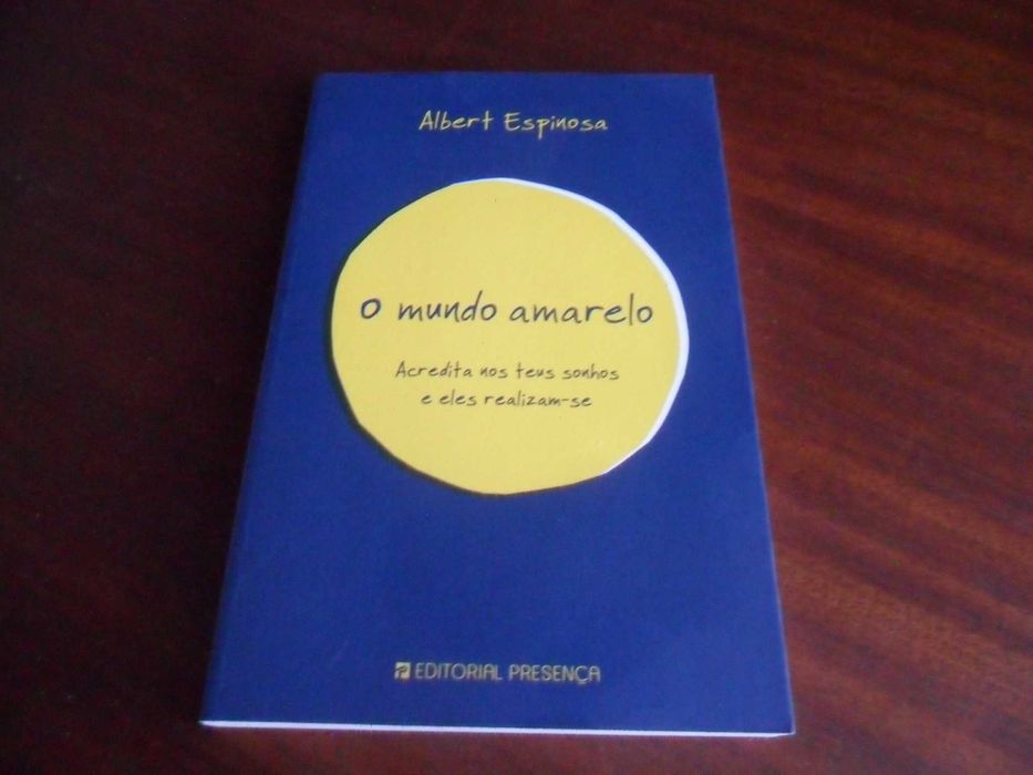 "The Yellow World" by Albert Espinosa - First Edition, 2013