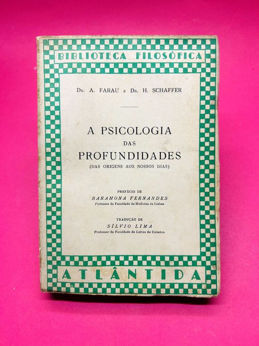 A Psicologia das Profundidades (das origens aos nossos dias)