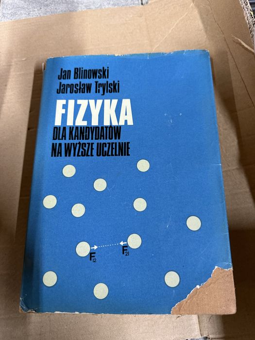 Fizyka dla kandydatów na uczelnie wyższe