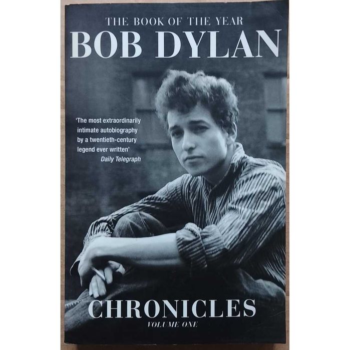 Bob Dylan: Chronicles - Volume I