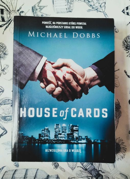 House of cards cz.1 i 2 Michael Dobbs