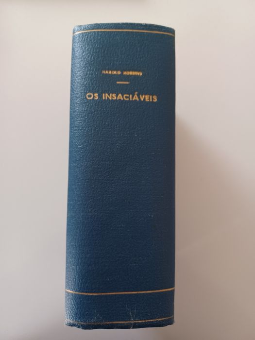 Livro Os Insaciáveis - Harold Robbins