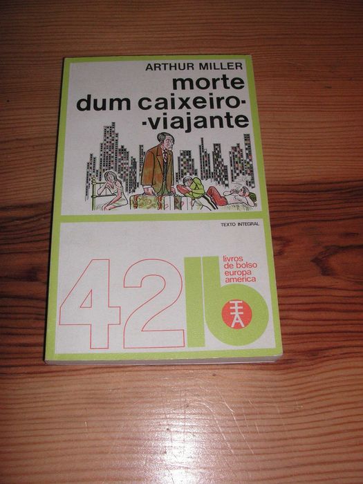 Europa América - Morte dum Caixeiro-Viajante e O Pão da Mentira