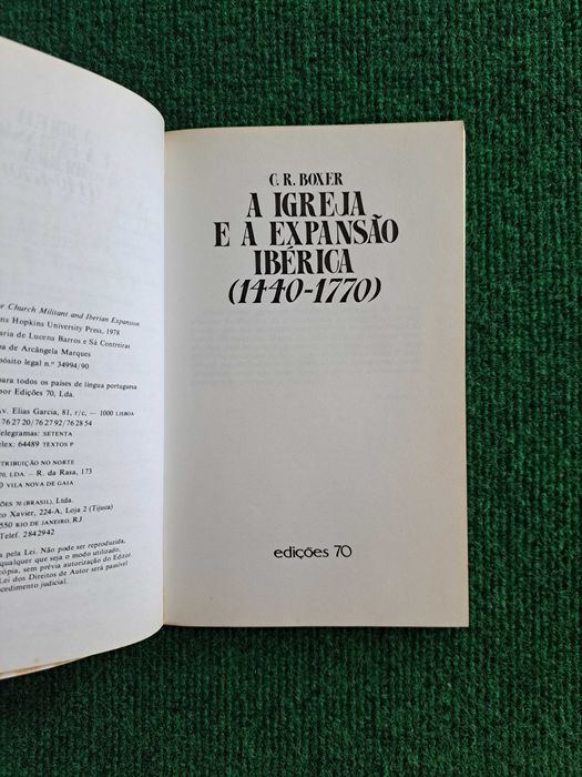 A Igreja e a Expansão Ibérica - G.R. Boxer