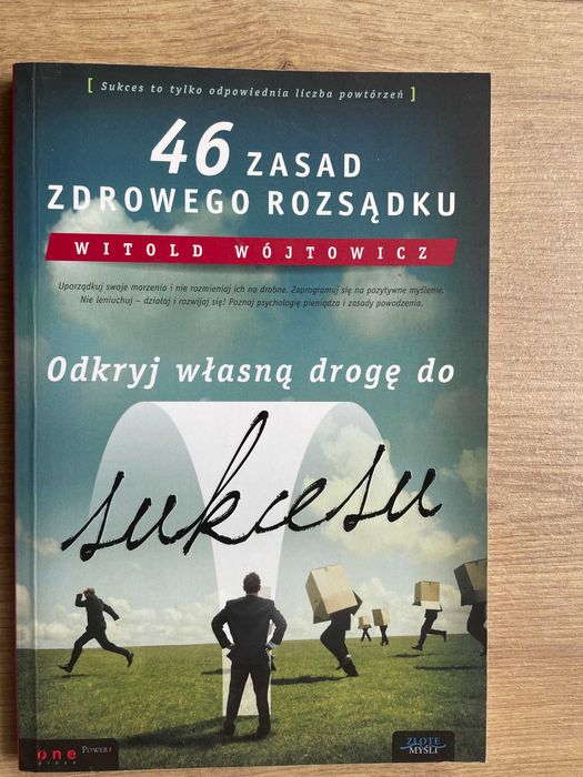 46 Zasad Zdrowego Rozsądku Witold Wójtowicz