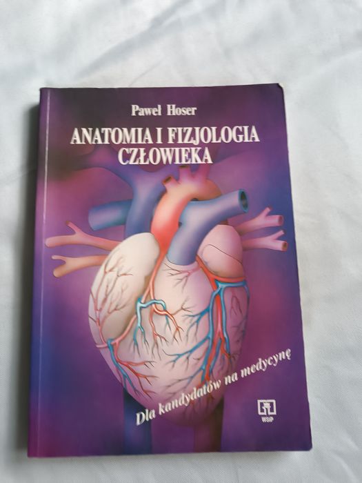 Anatomia i fizjologia człowieka Hoser