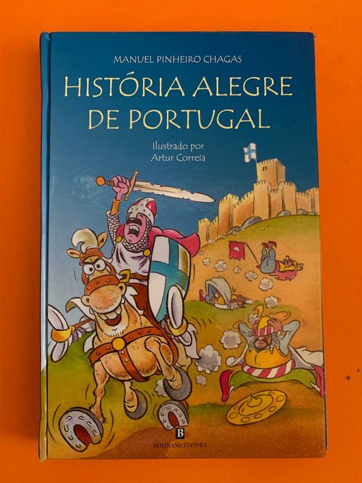 História Alegre de Portugal - Manuel Pinheiro Chagas
