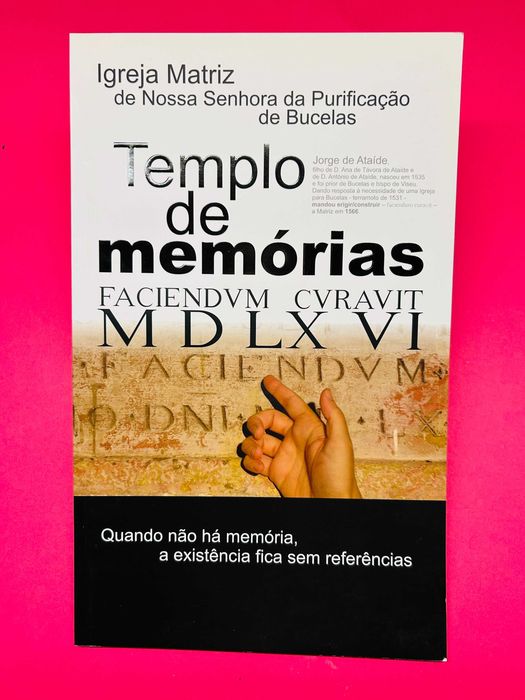 Templo de Memórias Ig Matriz de N Senhora da Purificação de Bucelas