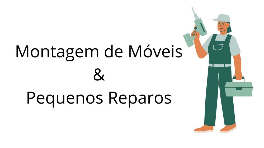 Montagem de Móveis e Pequenos Reparos