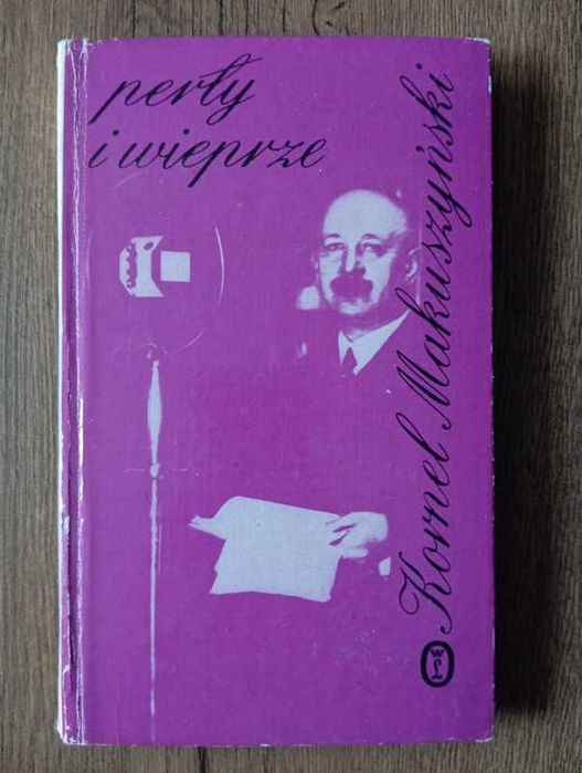 Perły i wieprze - Kornel Makuszyński