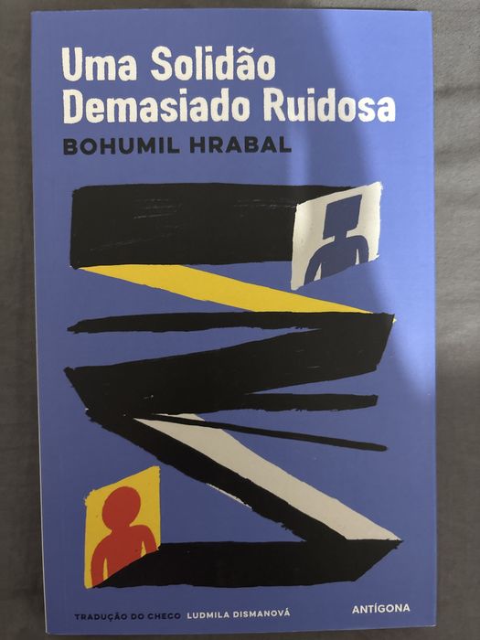 Uma solidão demasiado ruidosa