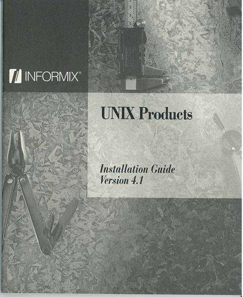 INFORMIX-4GL for DEC 2000 MODEL 500 AXP OSF/1 V2.0. Wersja 4.12.UE1