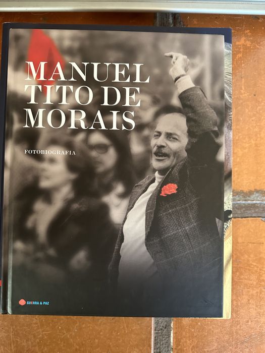 Livro Manuel Tito de Morais Fotobiografia
