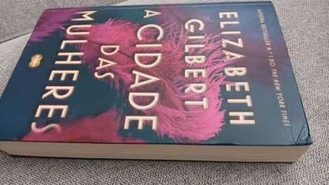 Livro A Cidade das Mulheres de Elizabeth Gilbert