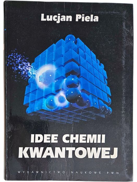Lucjan Piela Idee Chemii Kwantowej