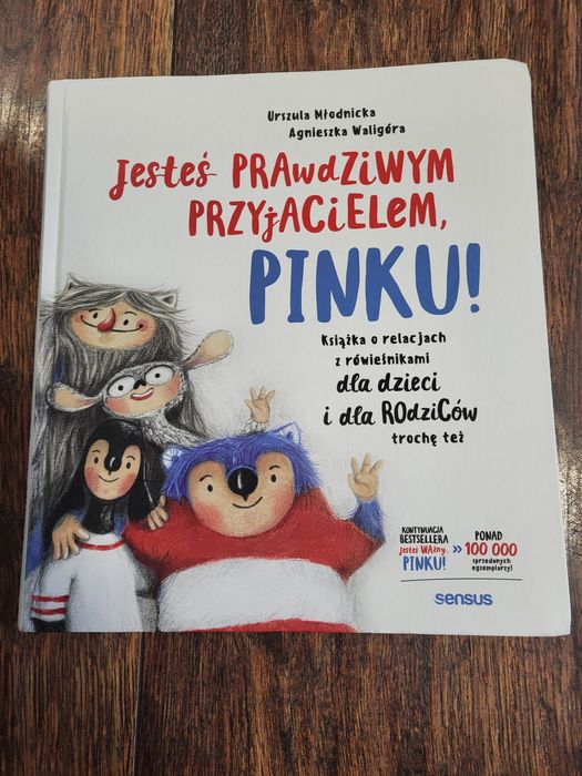 Jesteś prawdziwym przyjacielem, Pinku Waligóra, Młodnicka