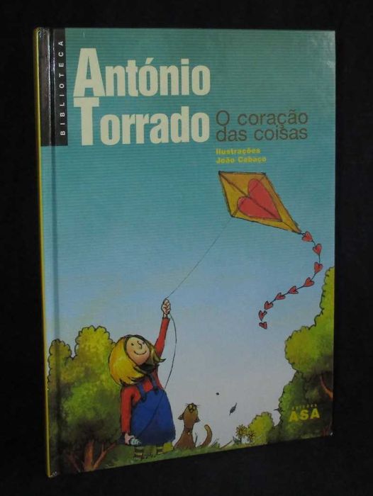 Livro O Coração das Coisas António Torrado