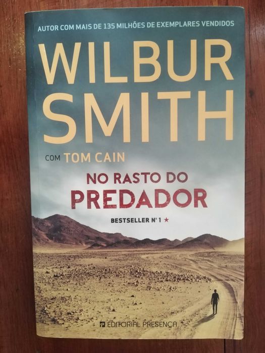 Wilbur Smith e Tom Cain - No rasto do predador