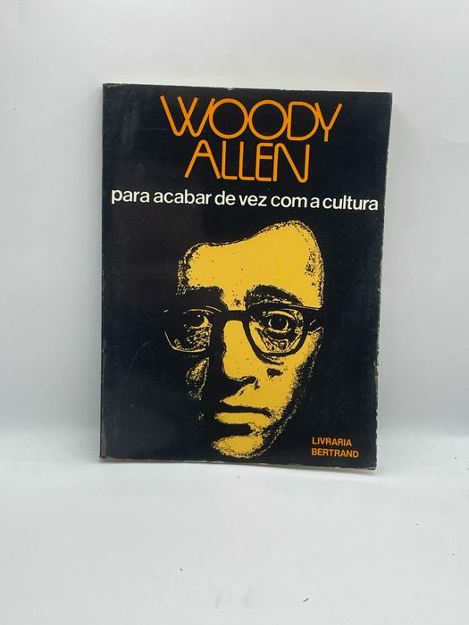 Livro:Ref:Part-3- Para acabar de vez com a cultura- Woody Allen