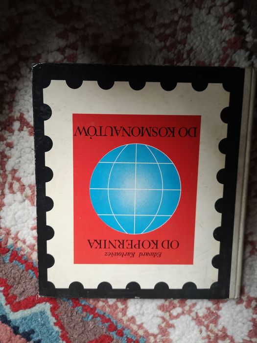 Od Kopernika do Kosmonautów. Edward Karłowicz