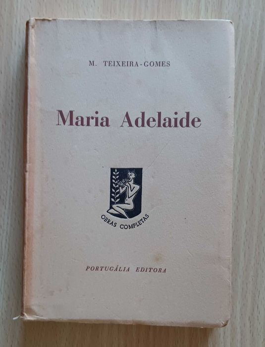 Obras M. Teixeira Gomes