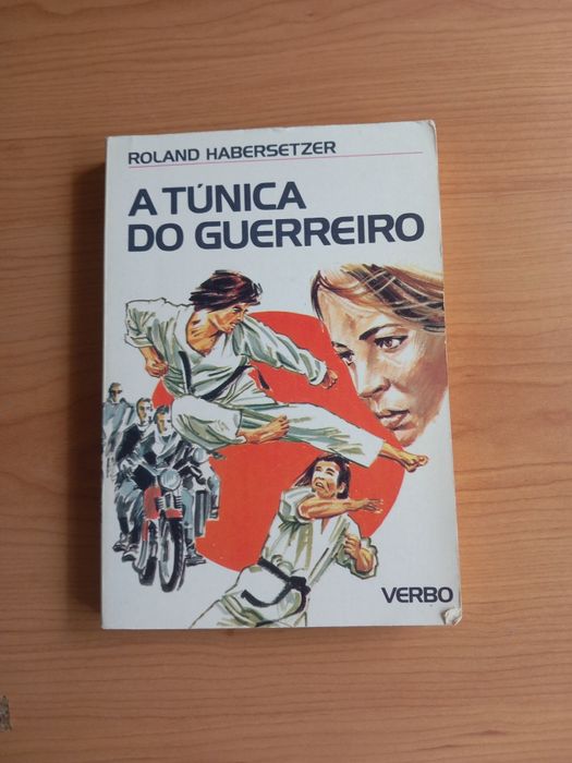 Livro Barato - A Tunica do Guerreiro de Roland Habersetzer
