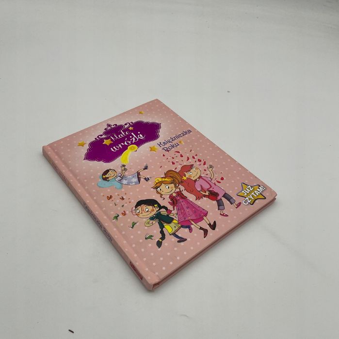 Małe Wróżki. Już Czytam! Księżniczka Roku Praca Zbiorowa X17561