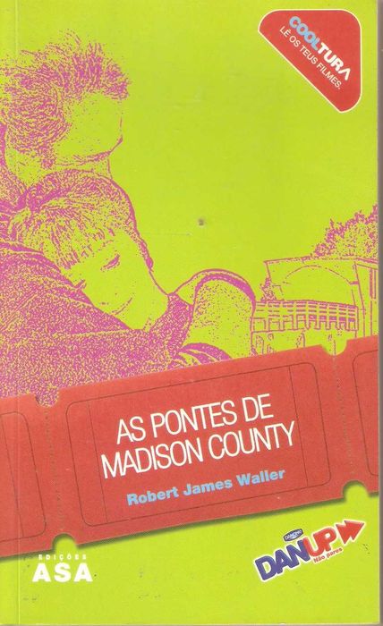 As pontes de Madison County de Robert James Waller