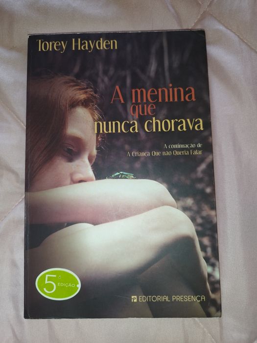 A Menina Que Nunca Chorava
de Torey Hayden
