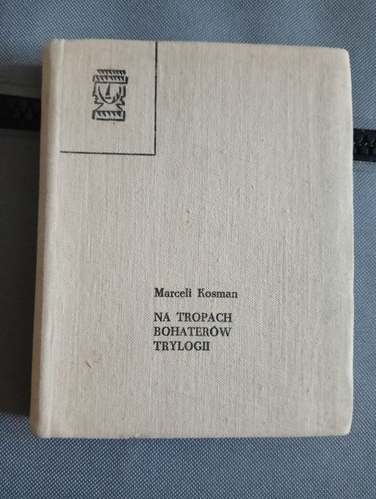 Na tropach bohaterów trylogii M. Kosman