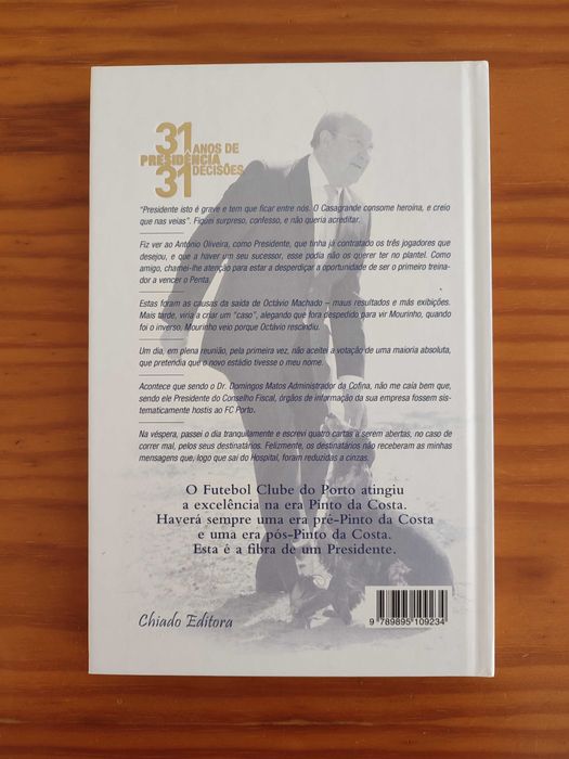31 Anos de Presidência, 31 Decisões - 
Jorge Nuno Pinto da Costa