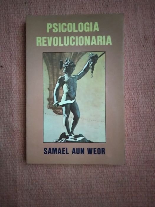 Samael Aun Weor, Psicologia revolucionaria