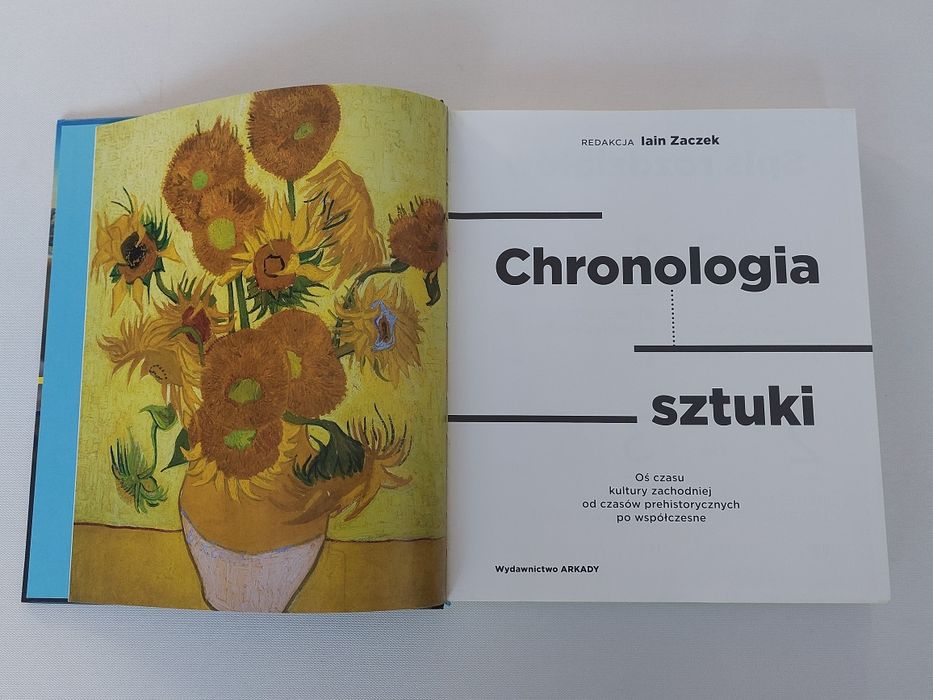 Chronologia sztuki. Oś czasu kultury zachodniej. lain Zaczek.