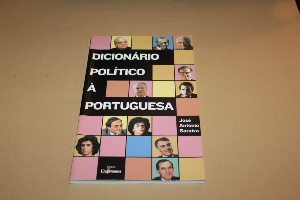 Dicionário Político à Portuguesa //José António Saraiva