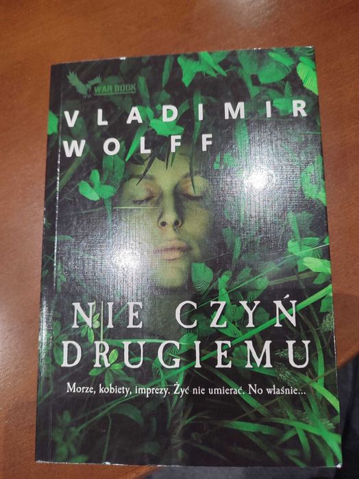 Nie czyń drugiemu - Wolff Vladimir