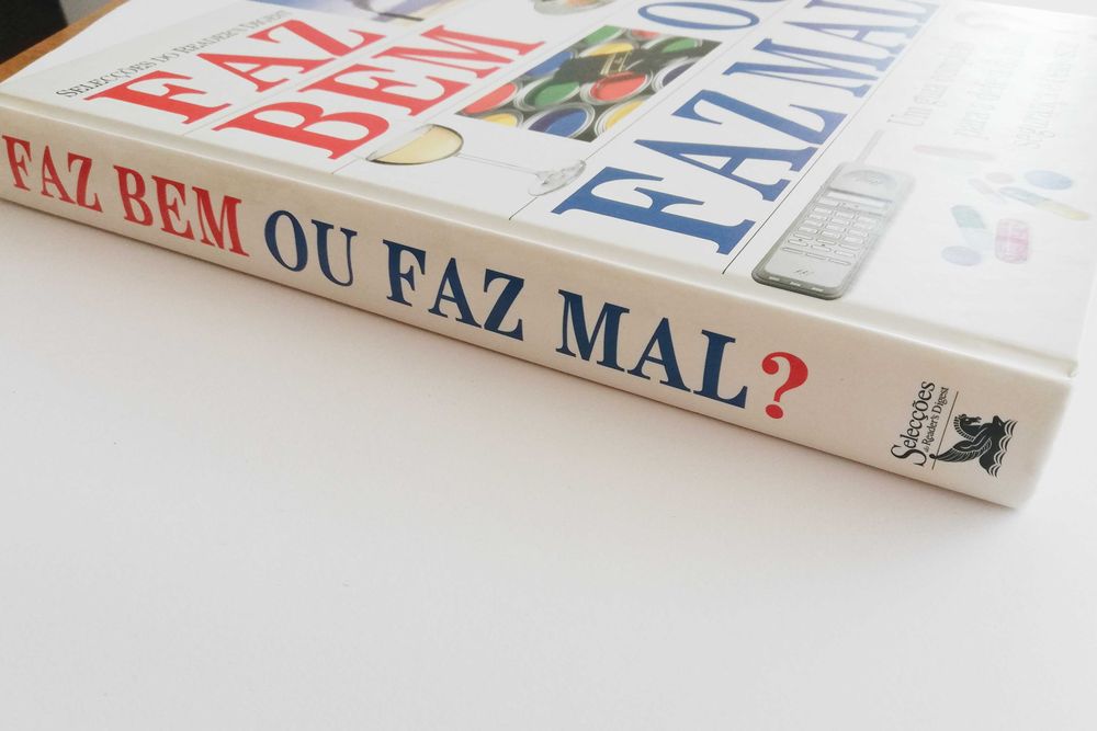 Livro "Faz Bem ou Faz Mal? Guia Completo"