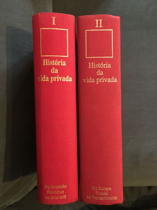 História da Vida Privada. Do Império Romano ao Renascimento