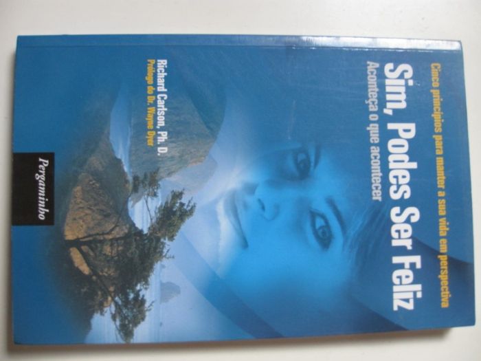 Yes, You Can Be Happy by Richard Carlson, Ph.D.64550230650755120