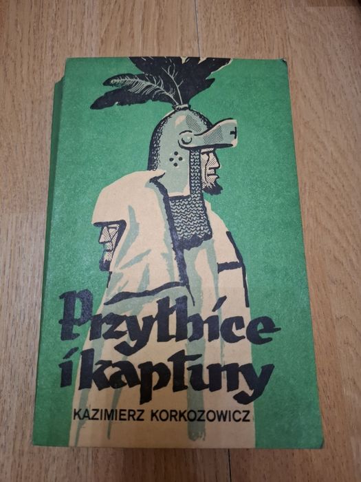 Przyłbice i kaptury - Kazimierz Korkozowicz książka