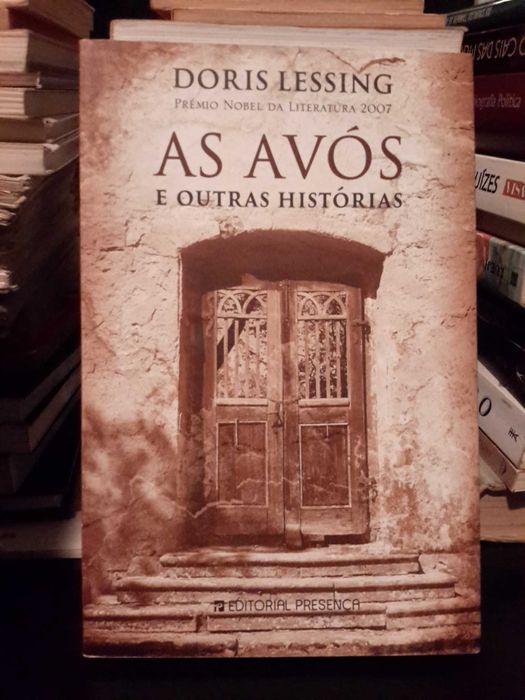 Doris Lessing - As Avós e Outras Histórias