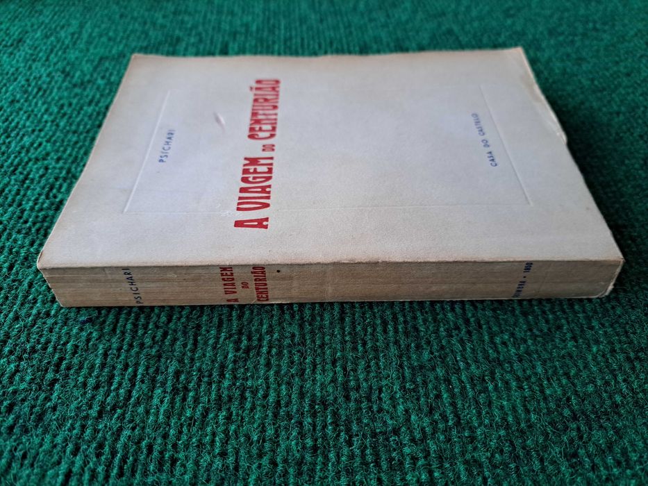 A Viagem do Centurião - Psichari