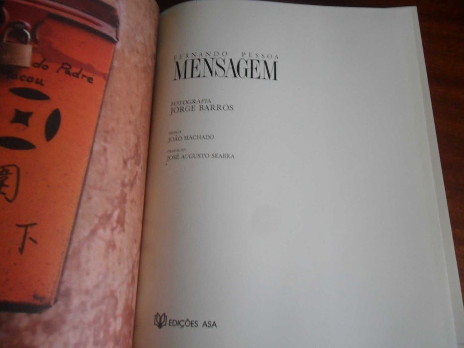"MENSAGEM" de Fernando Pessoa - Fotografia: Jorge Barros - 1ª Ed. 1991
