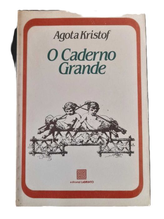 O Caderno Grande, de Agota Kristof