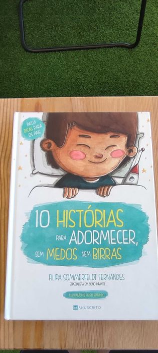 10 Histórias Para Adormecer Sem Medos Nem Birras de Filipa Sommerfelt Fernandes