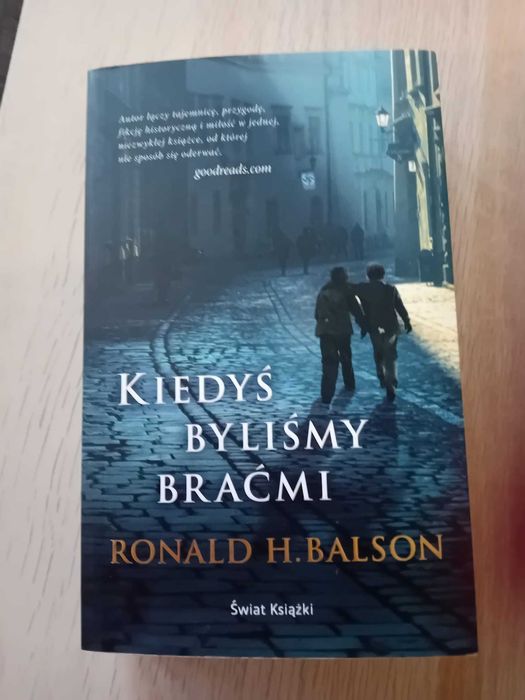 Kiedyś byliśmy braćmi Ronald H. Balson